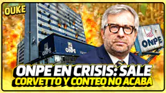 ¿ELECCIONES SE REPITEN? CRISIS EN ONPE TRAS SALIDA DE CORVETTO FT PATO QUIÑONEZ | OUKE