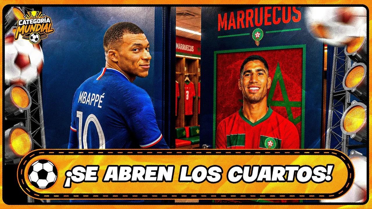 Reproducir: FRANCIA Y MARRUECOS ABREN LOS 4TOS DE FINAL | EGIPTO HACE DENUNCIA AL LA FIFA | CATEGORÍA MUNDIAL