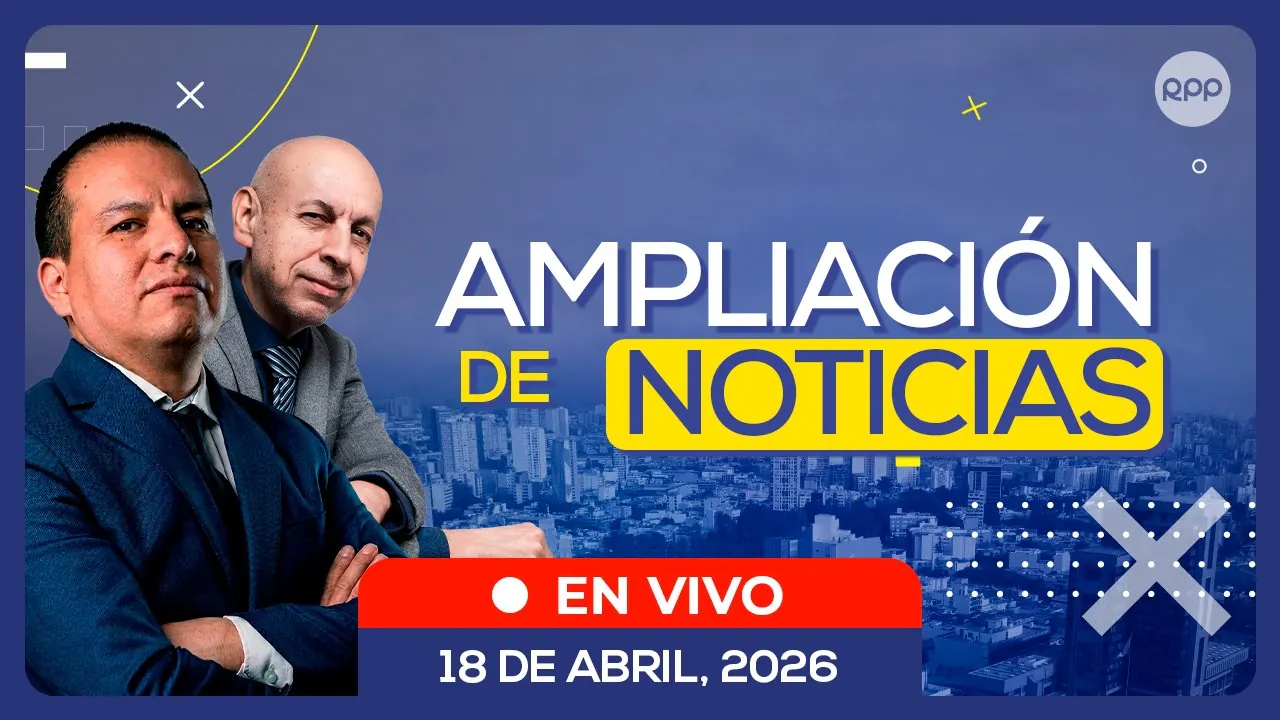Reproducir: 🎙️🗞️#ENVIVO 🔴 AMPLIACIÓN DE NOTICIAS 18/04/2026 #ADNRPP