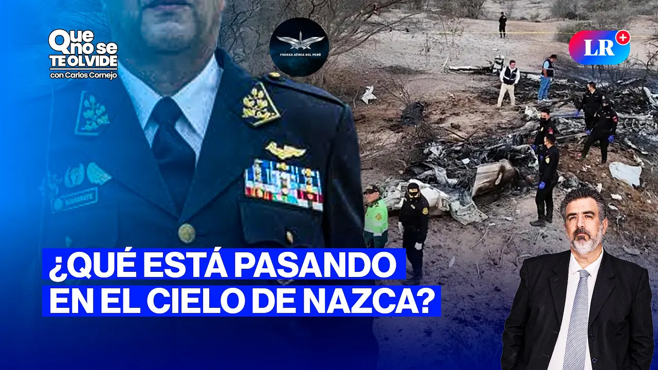 Reproducir: ACCIDENTE EN NAZCA: EXPILOTO FAP EN VIVO | QUE NO SE TE OLVIDE CON CARLOS CORNEJO