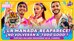 LA MANADA REAPARECE ¿TENDRÁN SU PROPIO PODCAST? ESO HÁBLALO