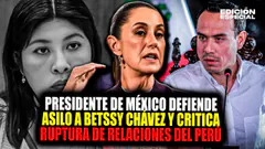 #EnVivo Presidente de México defiende asilo a Betssy Chávez y cuestiona ruptura diplomática