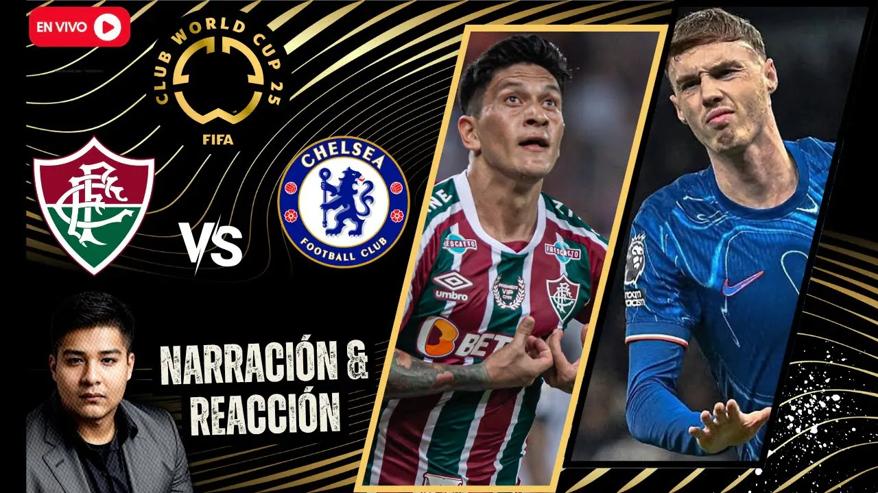 Reproducir: 🔴 FLUMINENSE VS. CHELSEA #ENVIVO | COPA MUNDIAL DE CLUBES FIFA – SEMIFINAL | NARRA JAROL ALVARADO