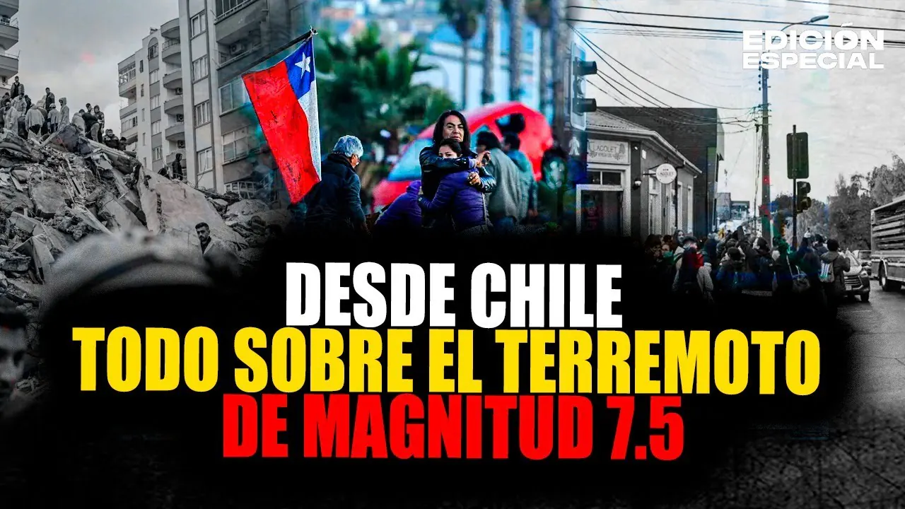 Reproducir: #EnVivo Terremoto de magnitud 7.5 en Chile mantiene estado de precaución zona costera y región sur
