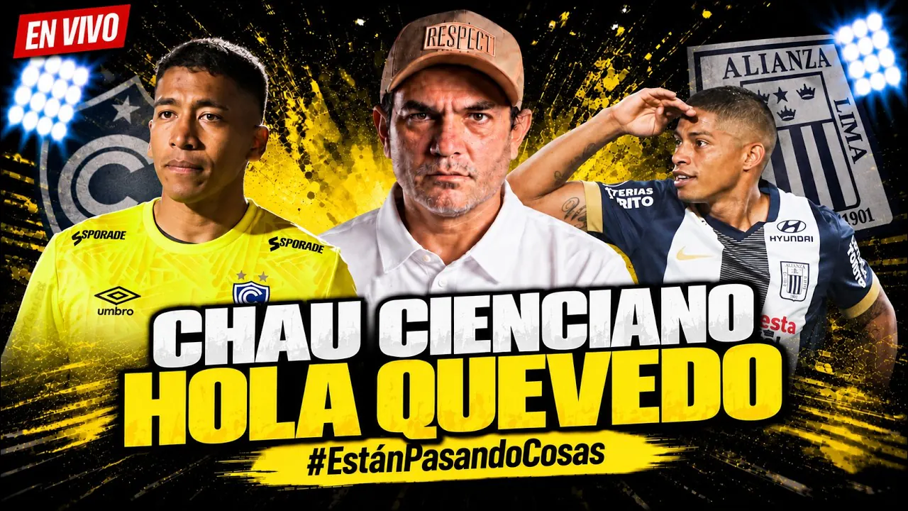 Reproducir: ¡CHAU CIENCIANO; HOLA QUEVEDO! | ESTÁN PASANDO COSAS | EN VIVO
