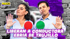 ¡IMPUNIDAD PARA LA CONDUCTORA EBRIA EN TRUJILLO! FT. DR SISMOS | BEO NOTICIAS