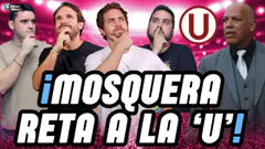MOSQUERA, DESAFIANTE: "SI TENGO QUE ESCOGER CUÁNDO ENFRENTAR A LA 'U', ES AHORA"