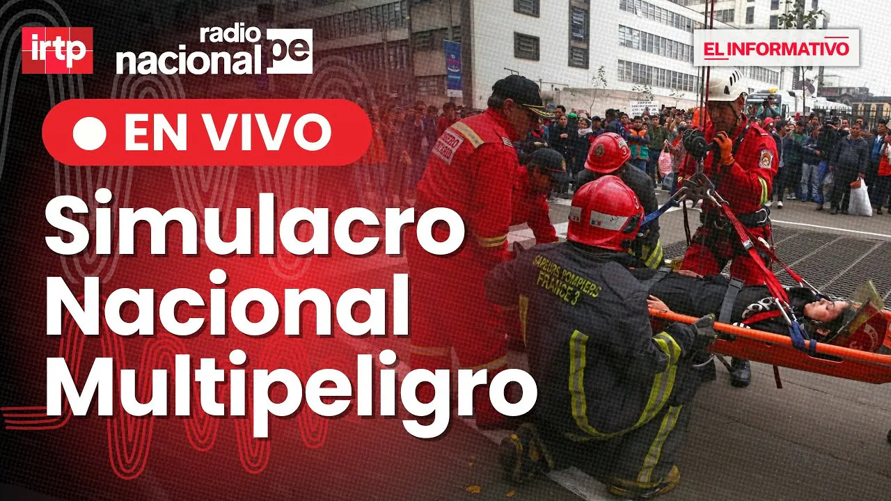 Reproducir: Radio Nacional EN VIVO: Simulacro Nacional Multipeligro, hoy 13 de octubre de 2025