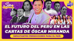 ¿Qué pasará en el Perú? Óscar Miranda y sus cartas revelan el futuro | SIN VERGUENZAS
