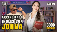 APRENDO INGLÉS CON JOHNA | #elchatoraul