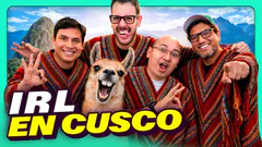 IRL DESDE CUSCO | ¿QUÉ PODEMOS HACER EN CUSCO? | HABLA GOOD