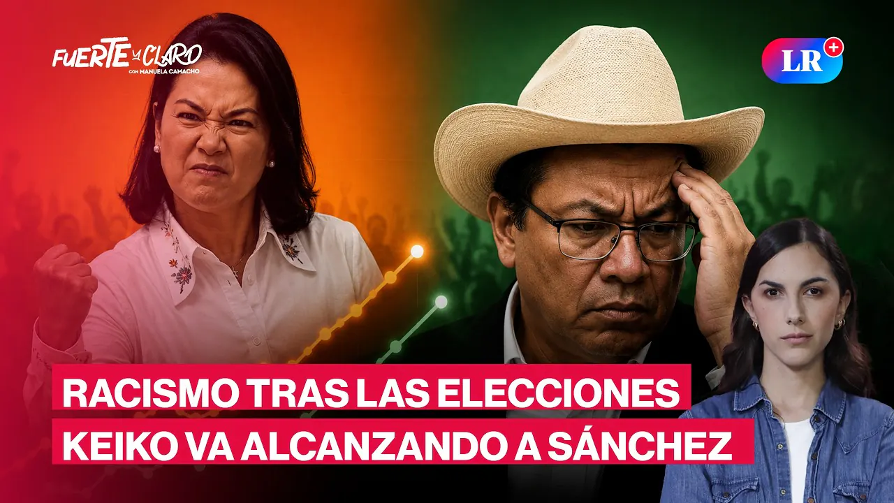 Reproducir: KEIKO VA ALCANZANDO A SÁNCHEZ Y RACISMO EN LAS ELECCIONES 2026 | FUERTE Y CLARO CON MANUELA CAMACHO