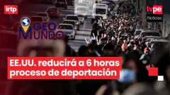 EE.UU. tramitará deportaciones en solo 6 horas desde detenciones | "Geomundo" EN VIVO