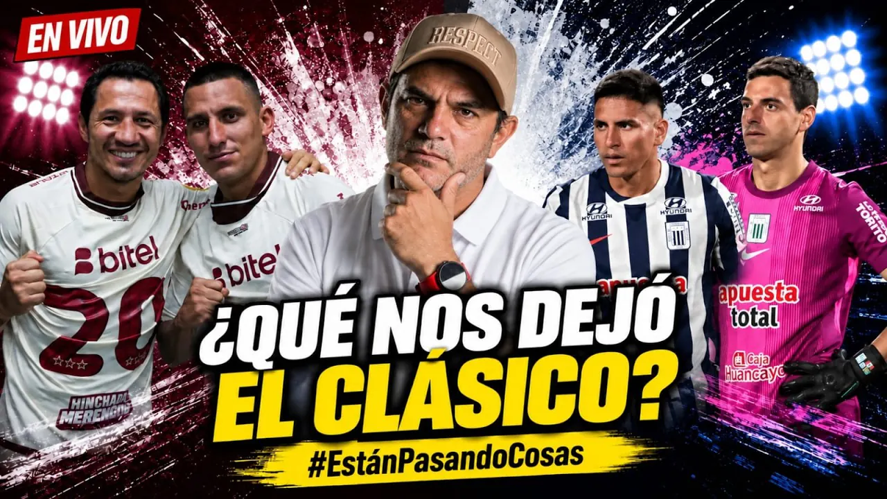 Reproducir: ¿QUÉ NOS DEJÓ EL CLÁSICO? | ESTÁN PASANDO COSAS | EN VIVO