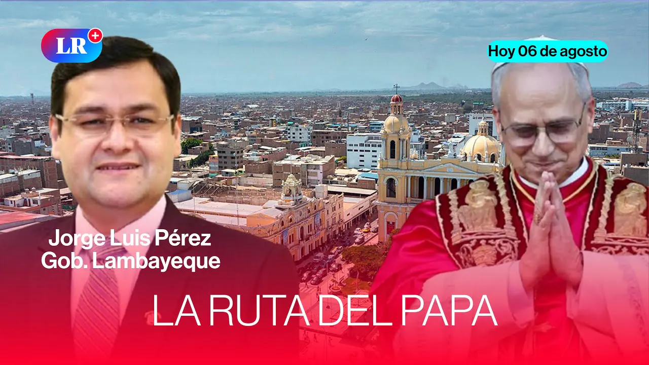 Reproducir: 🔴 GOBERNADOR DE LAMBAYEQUE: JORGE LUIS PÉREZ cuenta detalles sobre la RUTA DEL PAPA | #HLR