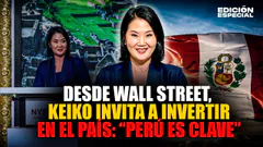 #EnVIvo Keiko Fujimori desde Wall Street, invita a invertir en el país: "Perú es clave"