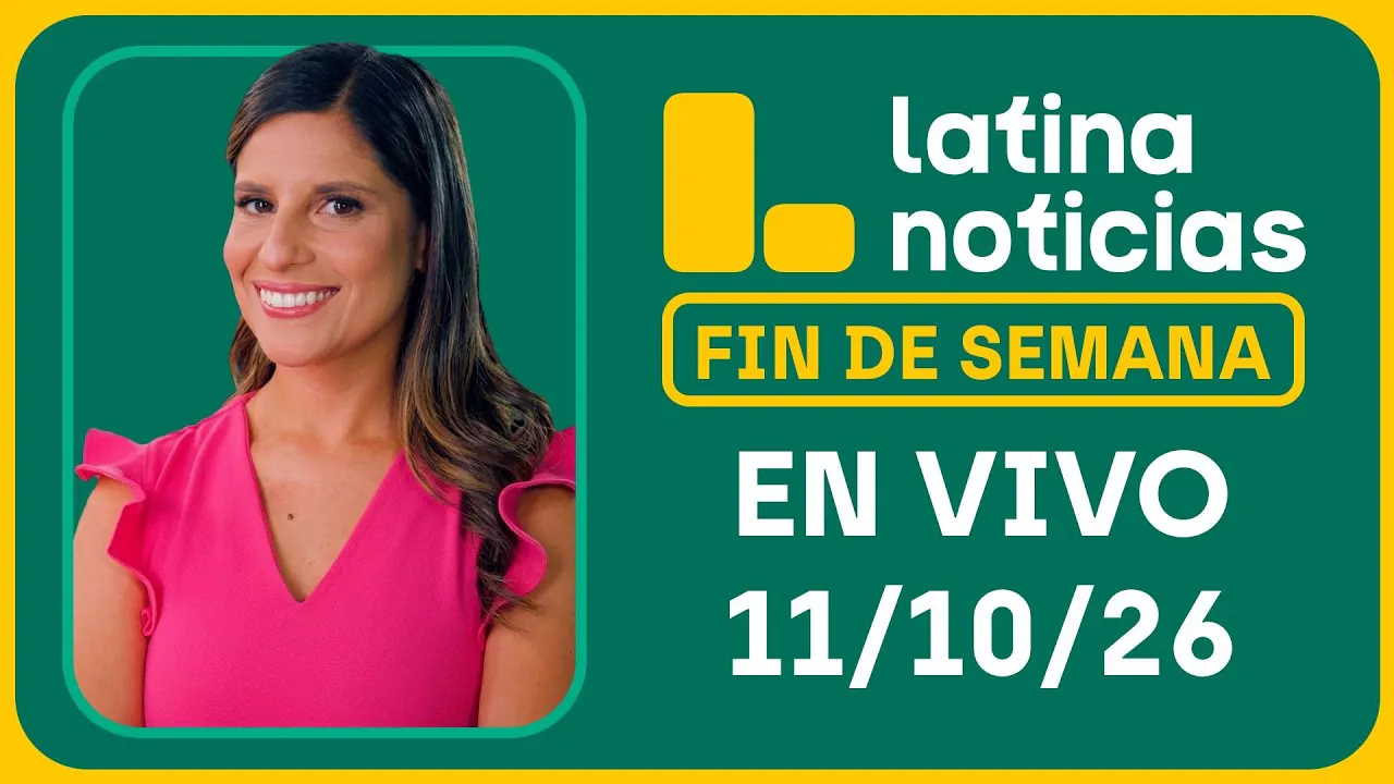 Reproducir: LATINA NOTICIAS MEDIODÍA - DOMINGO 11 DE OCTUBRE DE 2026