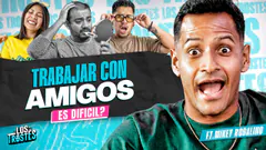 #LOSTROSTES | HOY: MIKEY ROBALINO ¿ES DIFÍCIL TRABAJAR CON AMIGOS? | DEBATE