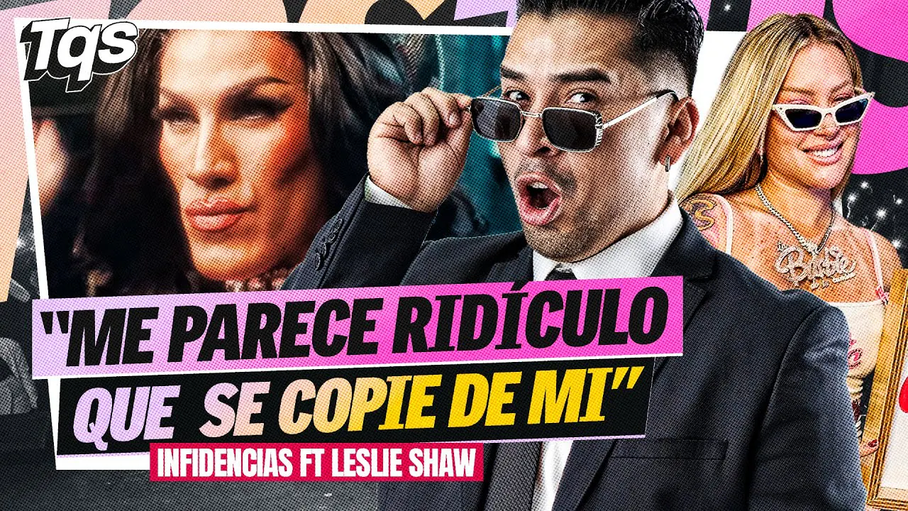 Reproducir: #TQS | HOY: LESLIE SHAW EN INFIDENCIAS ROFI EN LA OFI🔥