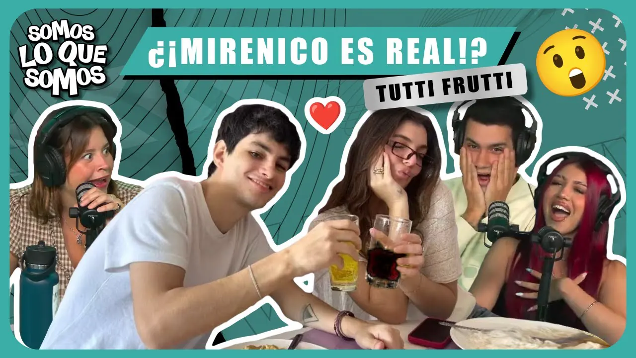 Reproducir: ¿¡MIRENICO ES REAL!? - SOMOS LO QUE SOMOS