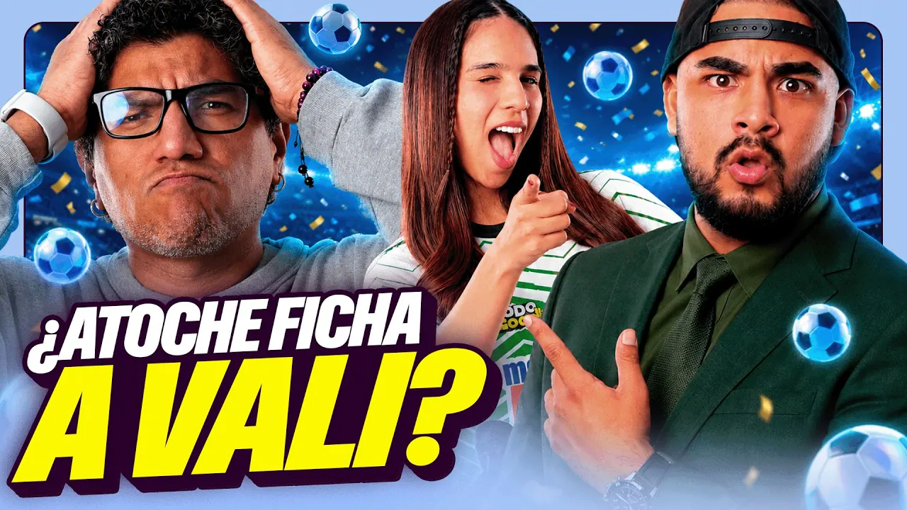 Reproducir: ¿ATOCHE FICHA A VALI PARA SU EQUIPO? | ¿KIWI CONOCERÁ A ROSALIA? | OH MY GOOD ft. LA JUGADA GOOD