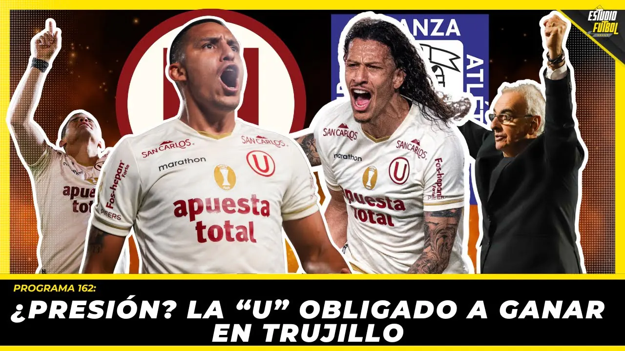 Reproducir: La ‘U’ define en Trujillo | Alianza se aferra al milagro | Chile sorprende con su lista