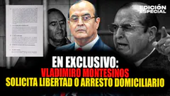 #EnVivo Exclusivo: Vladimiro Montesinos solicita libertad o arresto domiciliario