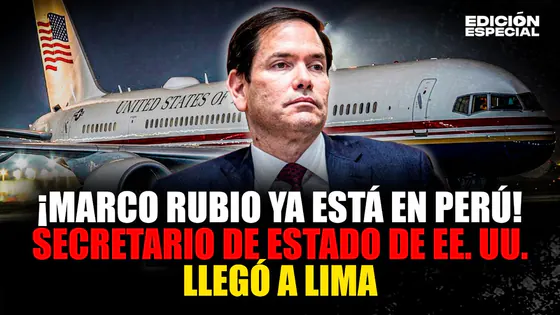 #EnVivo Marco Rubio, secretario de Estado de EEUU llega a Lima