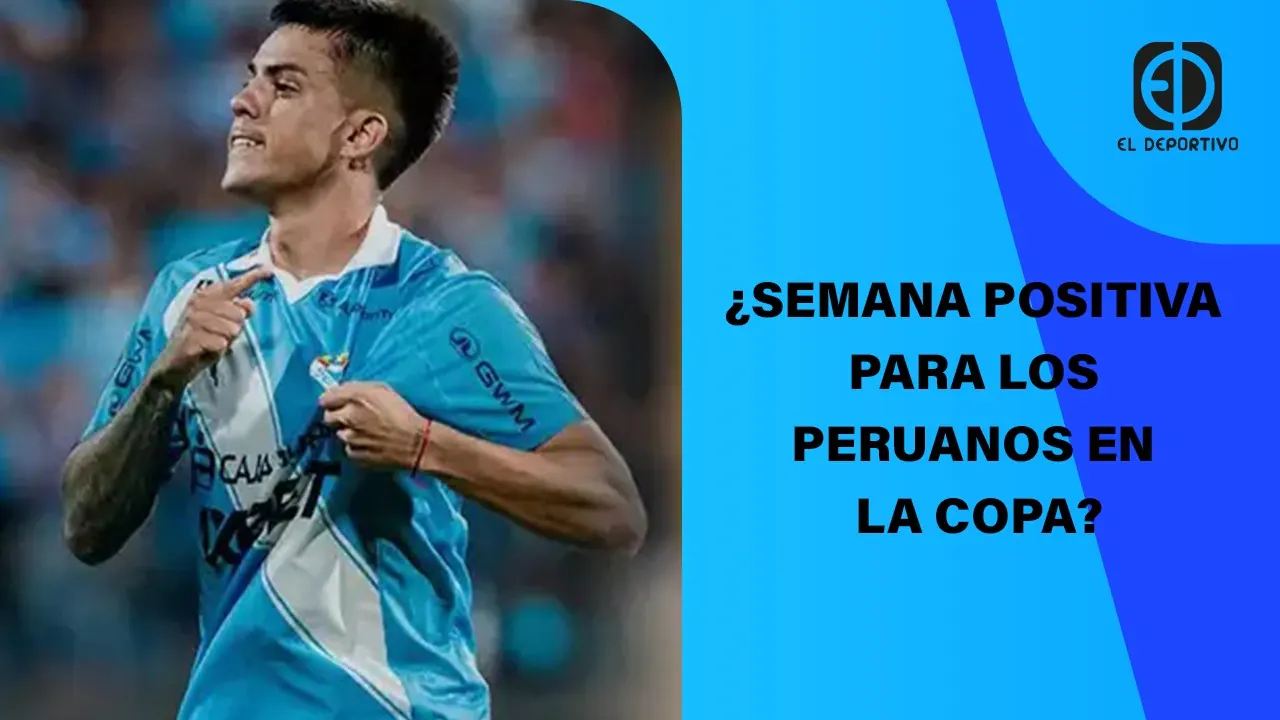 Reproducir: EN VIVO: ¿SEMANA POSITIVA PARA LOS PERUANOS EN LA COPA? | EL DEPORTIVO DIGITAL