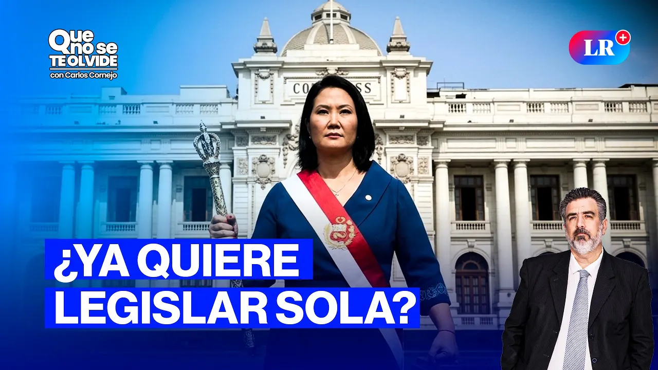Reproducir: KEIKO FUJIMORI YA ES PRESIDENTA Y ¿AHORA? | QUE NO SE TE OLVIDE CON CARLOS CORNEJO