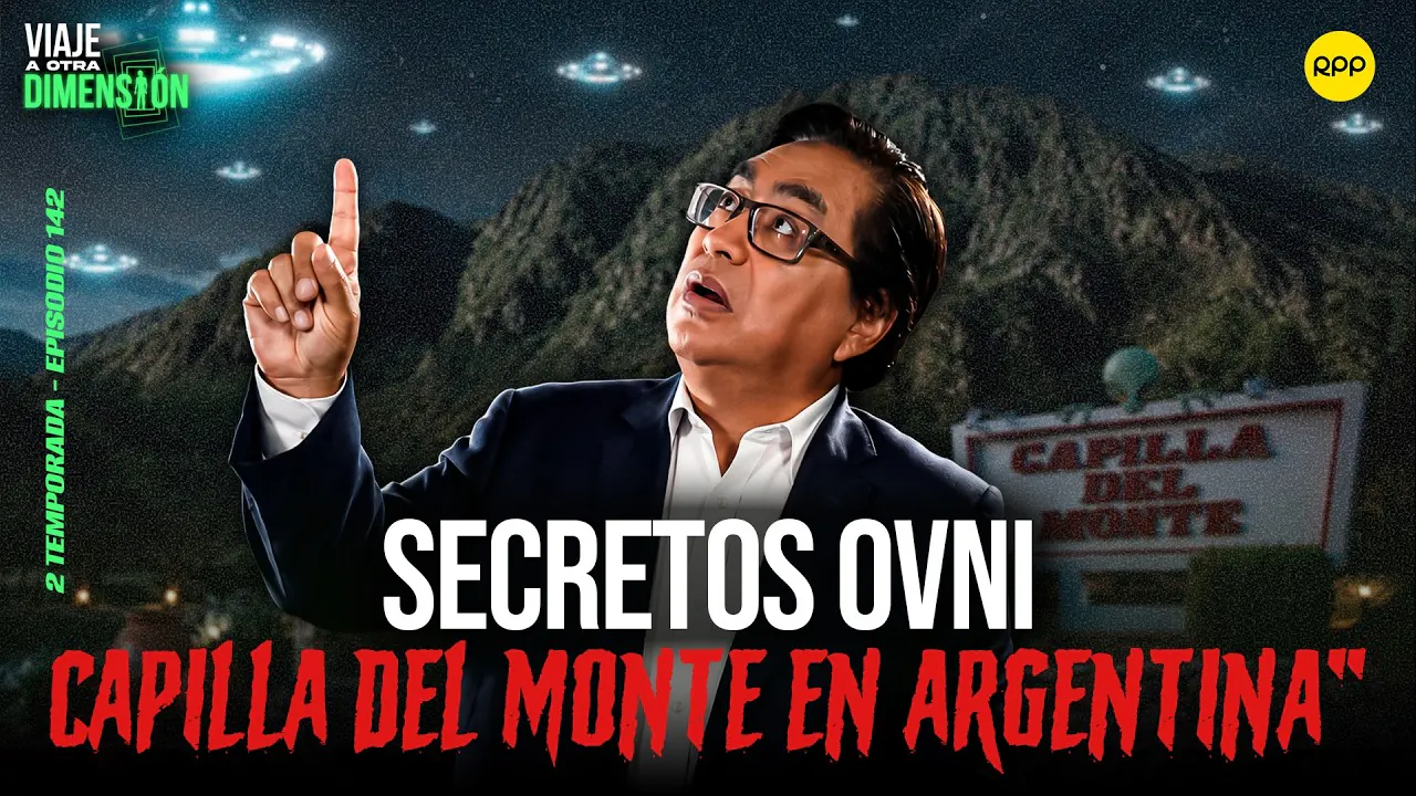 Reproducir: #ENVIVO 🔴 Los misterios extraterrestres de Capilla del Monte, Argentina #ViajeAOtraDimensión