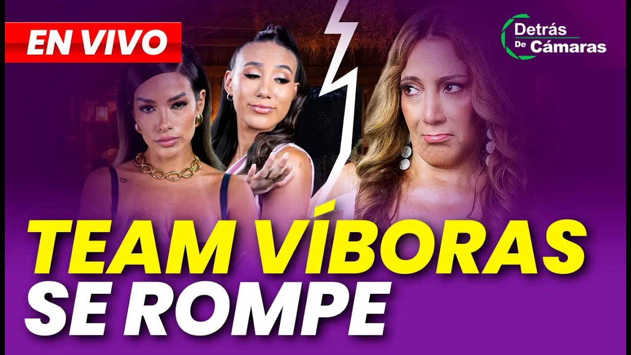 Reproducir: 🔴 EN VIVO | “TEAM VÍBORAS SE ROMPE” | SHIRLEY ARICA VS. PATTY LORENA – DETRÁS DE CÁMARAS
