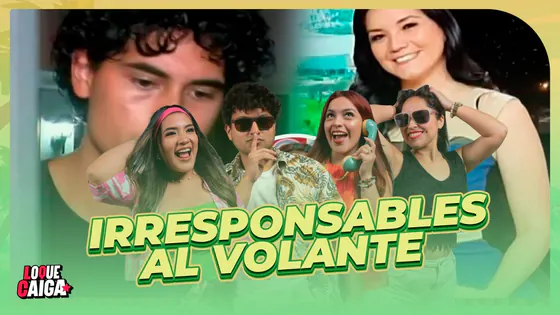 IRRESPONSABLES AL VOLANTE | EN VIVO #LOQUECAIGA