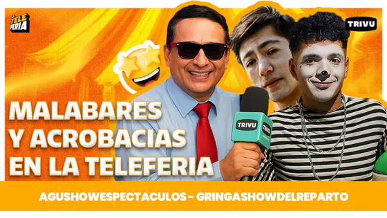 ¿MARTÍN SERÁ PARTE DE LAS ACROBACIAS? | LA TELEFERIA