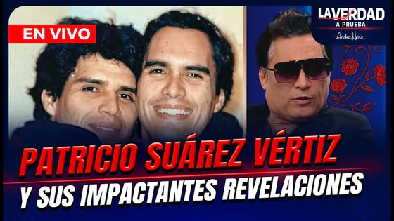 EN VIVO – LAS REVELACIONES DE PATRICIO SUÁREZ VÉRTIZ | “LA VERDAD A PRUEBA” POR PANAMERICANA TV