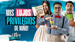 #LOSTROSTES | LUJOS Y PRIVILEGIOS DE NIÑOS ¡ HABLEMOS DE LA VIDA!