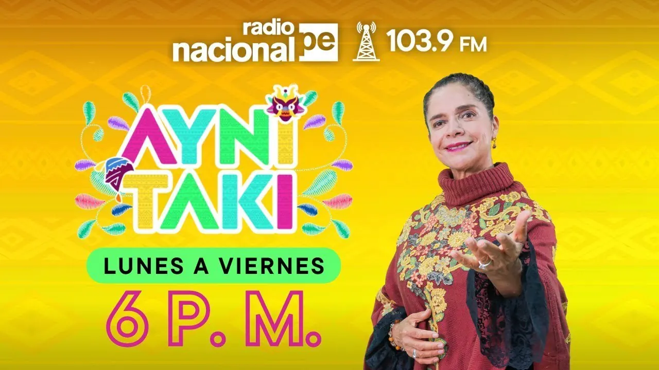 Reproducir: Radio Nacional EN VIVO: ''Ayni taki'', bajo la conducción de Saywa, hoy 23 de febrero del 2026