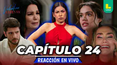 REACT VALENTINA VALIENTE - CAPÍTULO 24 MIÉRCOLES 08 DE ABRIL | LATINA EN VIVO