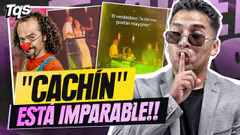 #TQS | CACHIN LO VUELVE A HACER ¡KHE RIIICOOO! ¡VIERNES 13! INFIDENCIAS
