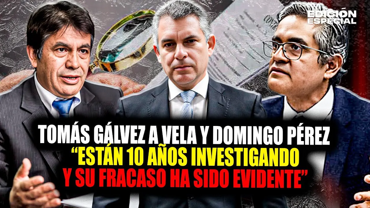 Reproducir: #EnVivo Tomás Gálvez sobre Rafael Vela y Domingo Pérez: "10 años investigando y han fracasado"