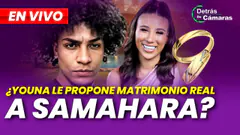 EN VIVO | ¿SAMAHARA SE CASA CON YOUNA? | DETRÁS DE CÁMARAS – Panamericana TV