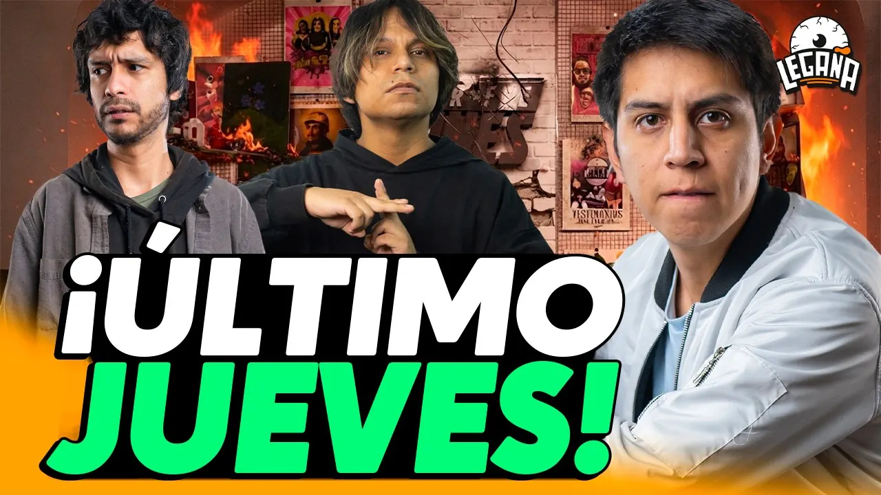 Reproducir: ÚLTIMO JUEVES | LEGAÑA