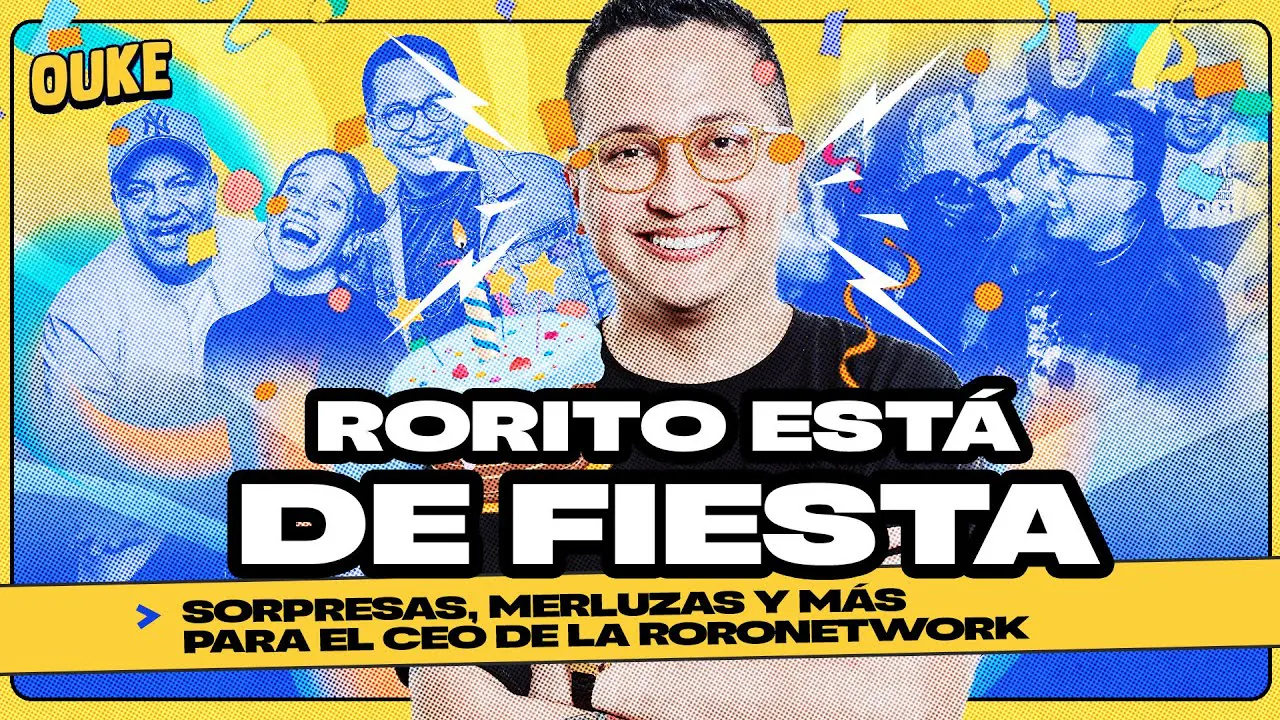 Reproducir: 🎉¡RORITO CUMPLE AÑOS! 🥳| OUKE 🟡