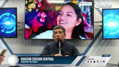 #ENVIVO | Ovación Edición Central por RADIO OVACION
