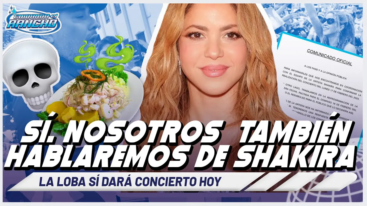 Reproducir: SHAKIRA SÍ DARÁ CONCIERTO HOY | CUIDANDO EL RANCHO