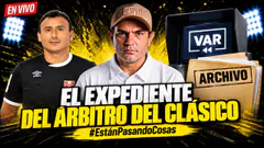 ¡EL EXPEDIENTE DEL ÁRBITRO DEL CLÁSICO! | ESTÁN PASANDO COSAS | EN VIVO