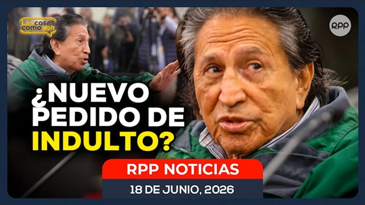 Reproducir: 🔴 ALEJANDRO TOLEDO EVALÚA PEDIR INDULTO HUMANITARIO: LAS CLAVES DEL CASO | RPP NOTICIAS