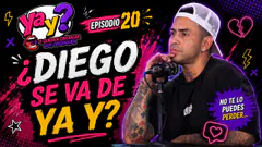 ¿DIEGO SE VA DE “YA Y?”