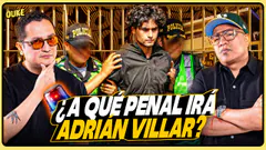 ¿A QUÉ PENAL IRÁ ADRIAN VILLAR? | OUKE