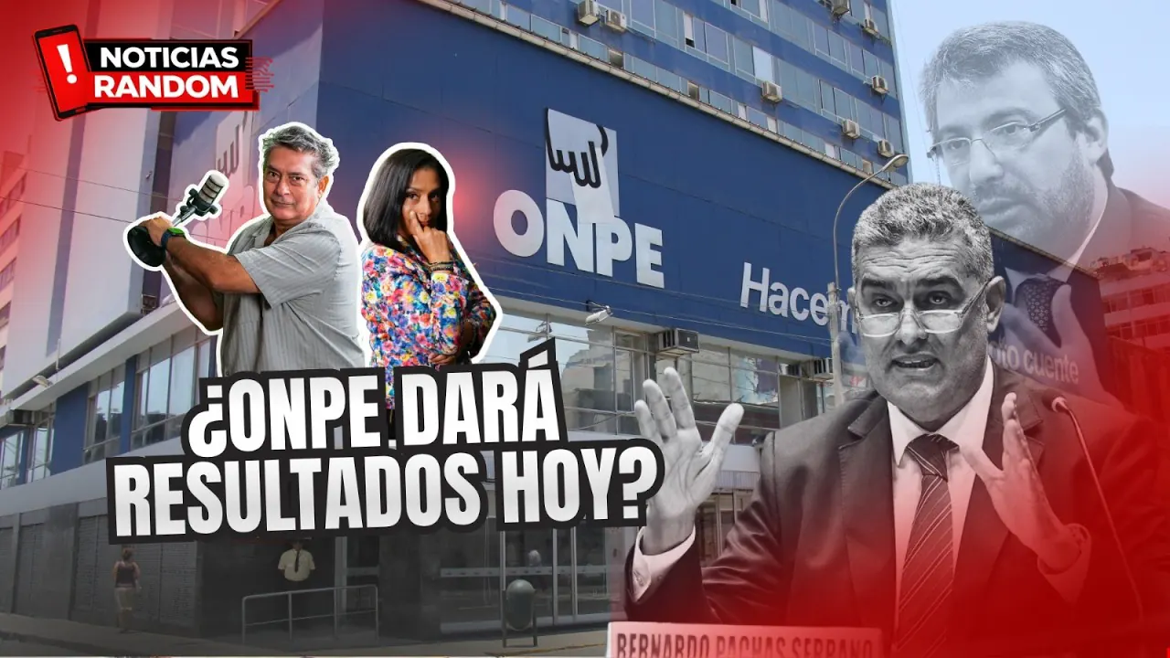 Reproducir: ¿ONPE DARÁ RESULTADOS HOY? - NOTICIAS RANDOM